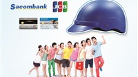 Làm thẻ ngân hàng Sacombank được tặng mũ bảo hiểm