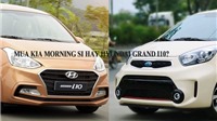 Nên mua xe Kia Morning Si hay xe Hyundai Grand i10?