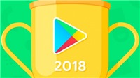 Google Play "xướng tên" các ứng dụng tốt nhất năm 2018