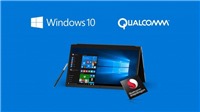 Qualcomm có kế hoạch ra mắt máy tính Windows 10 chạy chip ARM giá rẻ