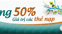 Viettel khuyến mãi thẻ nạp 50% duy nhất trong ngày 16/5