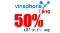 Vinaphone khuyến mãi 50% giá trị thẻ nạp ngày 9/5