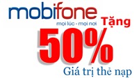 Mobifone khuyến mãi 50% giá trị thẻ nạp ngày 18/8