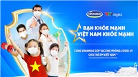 \"Bạn khỏe mạnh, Việt Nam khỏe mạnh\" - Chiến dịch nâng cao sức khỏe cộng đồng của Vinamilk