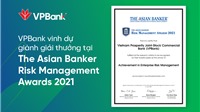 VPBank lần thứ 2 liên tiếp nhận giải thưởng quản trị rủi ro danh giá cấp châu lục 