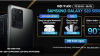 Samsung "bơm" quà khủng, lượng đặt hàng Galaxy S20 vẫn ảm đạm