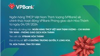  Bố cáo khai trương hoạt động PGD VPBank Hòa Thành, chi nhánh Tây Ninh 