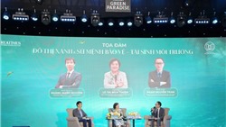Tọa đàm: “Đô thị xanh và sứ mệnh bảo vệ - tái sinh môi trường” 