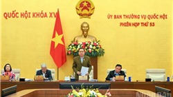 Khai mạc Phiên họp thứ 53 của Ủy ban Thường vụ Quốc hội 