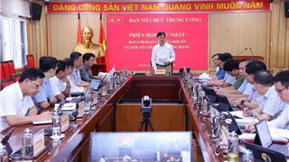 Phiên họp thứ nhất Ban Chỉ đạo chuyển đổi số ngành Tổ chức xây dựng Đảng 