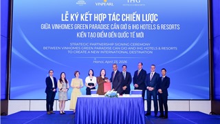 Vinhomes & IHG đưa 4 thương hiệu khách sạn quốc tế đến siêu đô thị Cần Giờ 