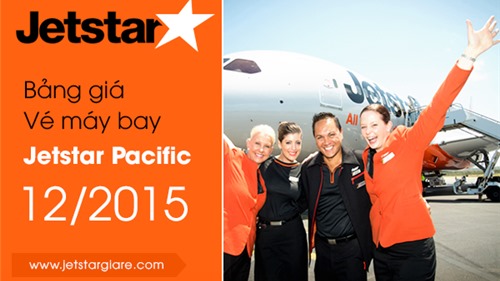 Cập nhật bảng giá vé máy bay Jetstar tháng 12/2015
