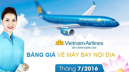 Giá vé máy bay Vietnam Airlines nội địa tháng 7 năm 2016