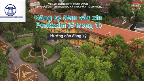 Đăng kí trực tuyến vaccine Pentaxim tại tiemvacxin.vn từ 9h ngày 5/5/2016