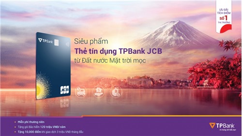 TPBank ra mắt thẻ tín dụng mới với nhiều ưu đãi hấp dẫn