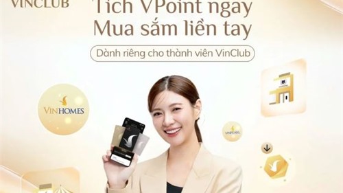  Giải mã sức hấp dẫn của VPoint khiến thành viên VinClub “rảnh tay là check” 