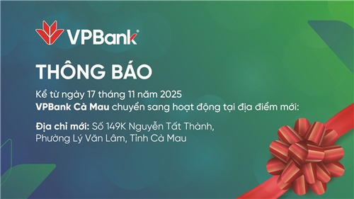 VPBank Cà Mau thay đổi địa chỉ hoạt động 