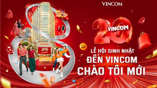 Vincom - Hành trình 20 năm tiên phong kết nối trải nghiệm mua sắm mới 