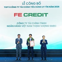 FE CREDIT ba năm liền dẫn đầu Top 5 Công ty tài chính tiêu dùng uy tín 