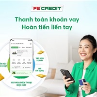FE Credit nỗ lực thúc đẩy thói quen thanh toán đúng hạn 