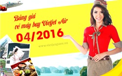 Bảng giá vé máy bay tháng 04/2016 của VietJet Air