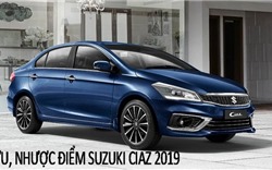 "Đặt bàn cân" ưu - nhược điểm và giá cả Suzuki Ciaz 2019