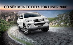 Có nên mua Toyota Fortuner 2018 phiên bản máy dầu?