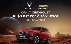 Đại lý Chevrolet chính thức nhận đặt cọc xe ô tô VinFast