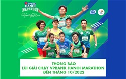 VPBank thông báo lùi giải chạy VPBank Hanoi Marathon – Hành trình Di sản 2021 sang tháng 10/2022