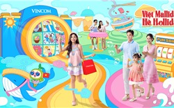 Vincom tổ chức chuỗi sự kiện "Việt Malliday - Hè Holiday" 