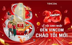 Vincom - Hành trình 20 năm tiên phong kết nối trải nghiệm mua sắm mới 