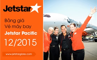 Cập nhật bảng giá vé máy bay Jetstar tháng 12/2015