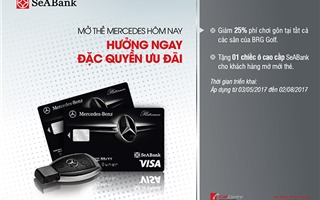 SeABank ưu đãi cho khách mở thẻ Mercedes Platinum