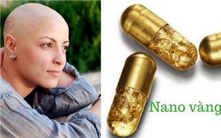 Sự thật về hạt nano vàng chữa ung thư đang được rao bán tiền triệu trên mạng