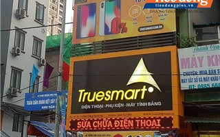 Hệ thống cửa hàng bán và sửa chữa điện thoại Truesmart: Nhiều dấu hiệu vi phạm pháp luật?
