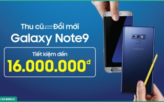 Năm mới, lên đời Galaxy Note 9 với mức giá hấp dẫn tại Hoàng Hà Mobile
