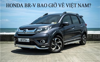 Chi tiết Honda BR-V 7 chỗ giá khoảng 700 triệu đồng sắp về Việt Nam