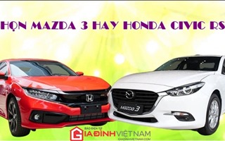 So sánh chi tiết Honda Civic RS 2019 và Mazda 3 2.0 2018