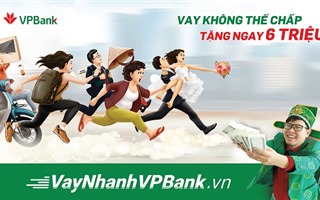 Nhận khuyến mãi tiền mặt lên tới 6 triệu đồng với Vay nhanh VPBank
