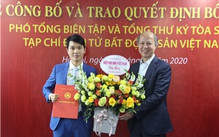 Bổ nhiệm Phó Tổng biên tập Tạp chí điện tử Bất động sản Việt Nam