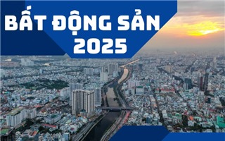  Thị trường bất động sản 2025: "Cất cánh" mạnh mẽ hay tiếp tục đi ngang? 