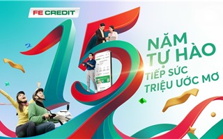 FE CREDIT: 15 năm ghi dấu hành trình phát triển tại thị trường Việt Nam 