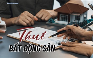 Đề xuất áp thuế 20% trên lãi chuyển nhượng bất động sản: Các chuyên gia nói gì?